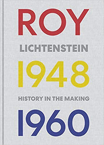 Libro " Roy Lichtenstein history in the making" - shop now